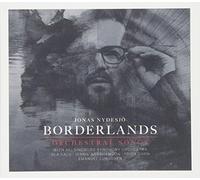 Borderlands: Orchestral Songs [Import]