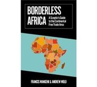 Borderless Africa by Andrew Mold Andrew Mold (Auteur)