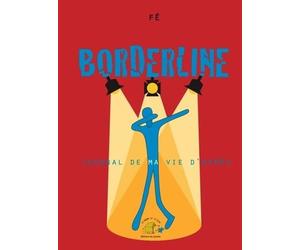 Borderline, journal de ma vie d’après