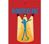 Borderline, journal de ma vie d’après Fé (Auteur)