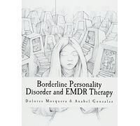 Borderline Personality Disorder and EMDR Therapy