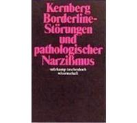 Borderline-Störungen und pathologischer Narzißmus Kernberg, Otto F. (Auteur)