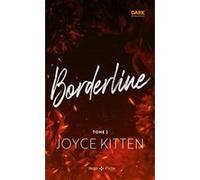 Borderline - Tome 02 Joyce Kitten (Auteur)