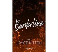 Borderline - Tome 02 - Joyce Kitten - Hugo Roman - broché - Roman