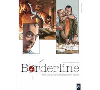 Borderline - vol. 04/4 Martyr - Nathalie Berr - Bamboo Eds - cartonné - Bande dessinée