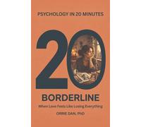 Borderline: When Love Feels Like Losing Everything
