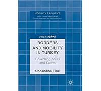 Borders And Mobility In Turkey