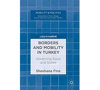 Borders And Mobility In Turkey