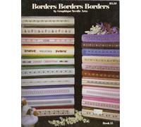 Borders, Borders, Borders Cross Stitch (Book 15)