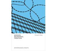 Borders, Boundaries, Frontiers
