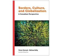 Borders, Culture, And Globalization