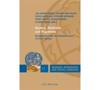 Borders, Mobilities and Migrations Lisa Anteby-Yemini (Auteur)