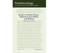 Borders Of Global Theory - Reflections From Within And Without