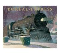 Boréal-Express Chris Van Allsburg (Auteur), Isabelle Reinharez (Traduction)