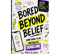 BORED BEYOND BELIEF: Something to Do Instead of Scrolling