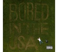 Bored in The USA