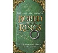 Bored Of The Rings Lampoon, The Harvard (Auteur)