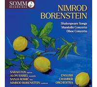 Borenstein, Nimrod - Borenstein: Shakespeare-Lieder / Mandolinenkonzert /Oboenkonzert