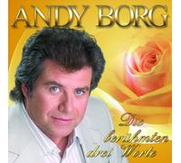 Borg, Andy - Die Beruhmten DREI Worte [Import]