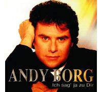 Borg,Andy - Ich Sag' Ja Zu Dir [Import]