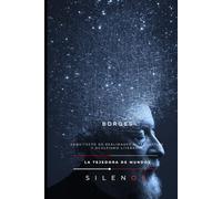 BORGES: Arquitecto de Realidades Alternativas y Ocultismo Literario