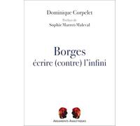 Borges, écrire (contre) l’infini