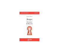 Borges, ficciones, el hacedor - Villanueva - Atlande Eds - broché - Méthode de langue