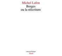 Borges ou la Réécriture