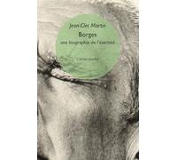 Borges. Une biographie de l'éternité