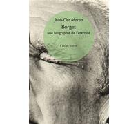 Borges. Une biographie de l'éternité - Jean-Clet Martin - Eclat Eds De L' - Poche - Biographie