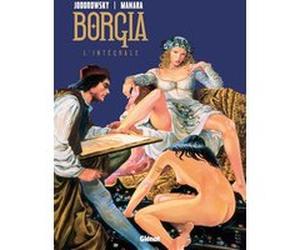 Borgia - Intégrale Alejandro Jodorowsky (Auteur), Milo Manara (Dessinateur), Milo Manara (Coloriste)