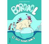 Borgnol: Les bons amis (1)
