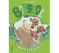Florence & Bénédicte Dupré La Tour – Borgnol : Zut, c'est l'été ! – Tome 3 – Cartonné