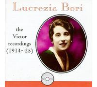Bori, Lucrezia - Victor Recordings