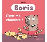 Boris - C'est Ma Chambre !