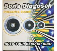 Boris Dlugosch - BORIS DLUGOSCH / HOLD YOUR HEAD UP HIGH