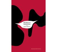 Boris e Marina Poemas - Alberto Martins - COMPANHIA DAS LETRAS - ebook (ePub) - Livre