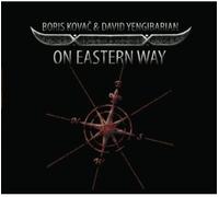 Boris Kovac - on Eastern Way [Import]