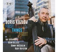 Boris Kozlov - First Things First