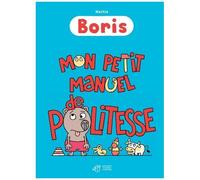 Boris - Mon Petit Manuel De Politesse