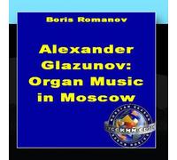 Boris Romanov - Organ Music In Moscow