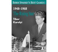 Boris Spassky's Best Games: The Rising Star (1)