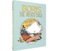 Boris the Potato Child by Anne Simon Anne Simon (Auteur)