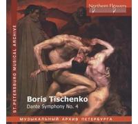 Boris Tichtchenko : Symphonie de Dante N° 4. Verbitsky.