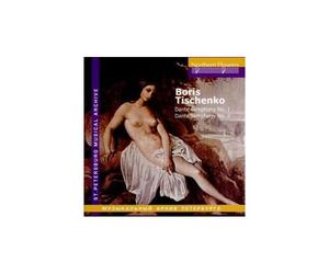 Boris Tischenko Beatrice Syylmphonie 1 Et 2