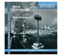 Boris Tishchenko Volume 2 Piano Works