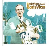 BORIS VIAN CHANTE BORIS VIAN *