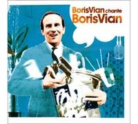 Boris Vian chante Boris Vian
