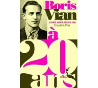 Boris Vian - J'avais Vingt Ans En 1940