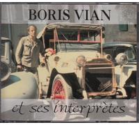 Boris Vian - Et ses interprètes